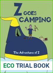 Z Goes Camping: The Adventures of Z