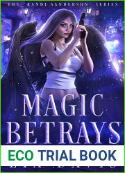 Magic Betrays (The Randi Sanderson Series Book 2)
