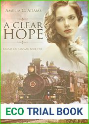 A Clear Hope (Kansas Crossroads, #5)