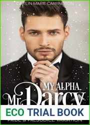 My Alpha, Mr. Darcy