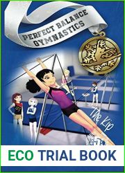 The Kip (Perfect Balance Gymnastics Series, #5)