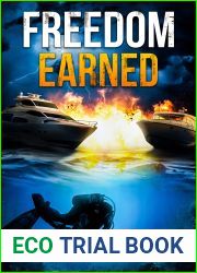 Freedom Earned