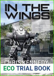 In the Wings: An Anthology of Four Horsemen Universe Secondary Characters (Four Horsemen Sagas)