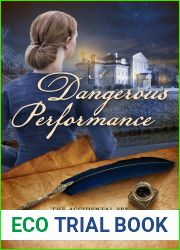 A Dangerous Performance (The Accidental Spy #2)