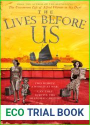 The Lives Before Us