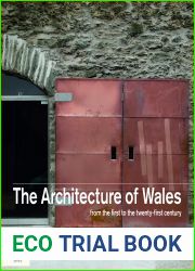The Architecture of Wales: From the First to the Twenty-First Century