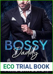BOSSY DADDY (ROMANCING THE BILLIONAIRE Book 2)