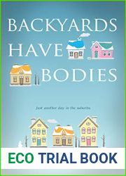 Backyards Have Bodies (Sadie McIntyre Mysteries #2)