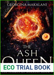 The Ash Queen (The Flames of Burasal #3)
