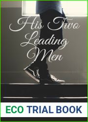 His Two Leading Men