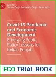 Covid-19 Pandemic and Economic Development: Emerging Public Policy Lessons for Indian Punjab