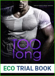 Too Long (Hayes Brothers #6)