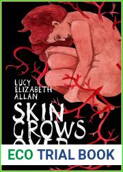Skin Grows Over