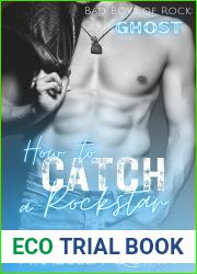 How to Catch a Rockstar (Bad Boys of Rock, #4)