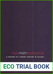Five-Part Invention: A History of Literary History in Canada