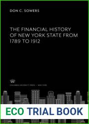 The Financial History of New York State from 1789 to 1912