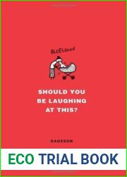 Should You Be Laughing at This?