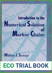 Introduction to the Numerical Solution of Markov Chains