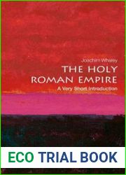 The Holy Roman Empire: A Very Short Introduction (Very Short Introductions)