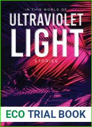 In This World of Ultraviolet Light: Stories (Blue Light Books)