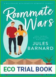 Roommate Wars: A Billionaire with Benefits Romantic Comedy