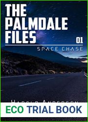 Space Chase (The Palmdale Files Book 1)
