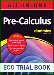 Pre-Calculus All-in-One For Dummies: Book + Chapter Quizzes Online