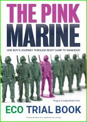 The Pink Marine: One Boy|s Journey Through Bootcamp to Manhood