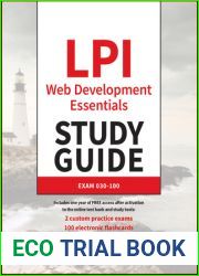 LPI Web Development Essentials Study Guide: Exam 030-100