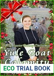 Before An Amish Country Calamity; Amish Fiction (An Amish Country Yule Goat Calamity Book 1)