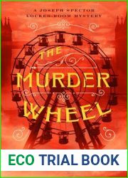 The Murder Wheel (A Spector Locked-Room Mystery, #2)