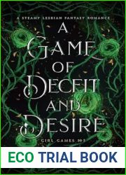 A Game of Deceit and Desire (Girl Games #3)