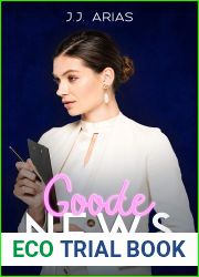 Goode News (Goode Girl, #2)