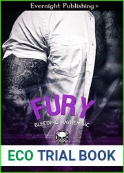 Fury (Bleeding Mayhem MC, #3)