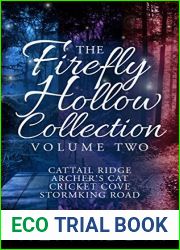 Firefly Hollow Collection, Volume Two