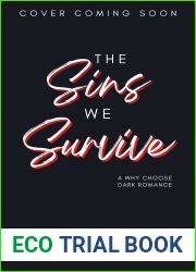The Sins We Survive (Love, Lust, and Liars #3)