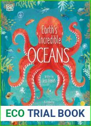 Earth|s Incredible Oceans (The Magic and Mystery of Nature)