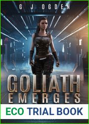 Goliath Emerges (Star Scavengers, #3)