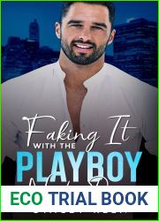 Faking It With The Playboy Next Door