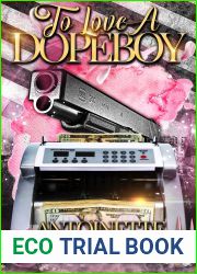 To Love A Dopeboy (The Family Saga Book 2)