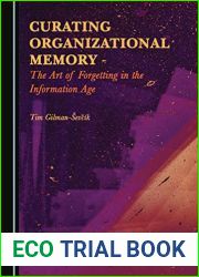 Curating Organizational Memory