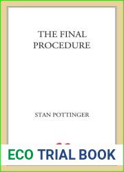 The Final Procedure