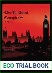 The Blackbird Conspiracy: A World War II Espionage Thriller