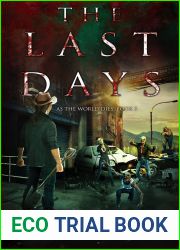 The Last Days (As the World Dies, #5)