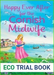 Happy Ever After for the Cornish Midwife (Book 8)