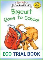 Biscuit Goes to School