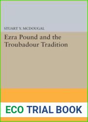 Ezra Pound and the Troubadour Tradition