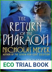 The Return of the Pharaoh: From the Reminiscences of John H. Watson, M.D.