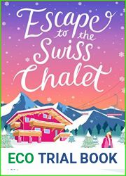Escape to the Swiss Chalet