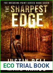 The Sharpest Edge: The Breaking Point Book 7: (A Post-Apocalyptic EMP Survival Thriller)
